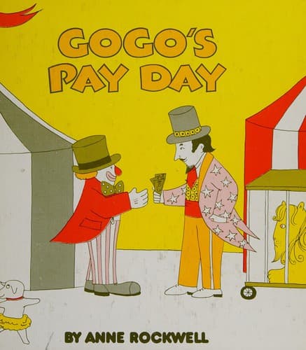 Cover of Gogo's pay day by Anne F. Rockwell