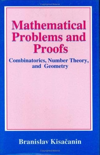 Cover of Mathematical problems and proofs by Branislav Kisačanin