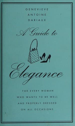 Cover of A guide to elegance by Geneviève Antoine-Dariaux