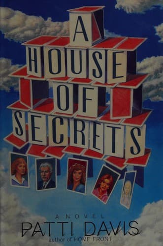 Cover of A house of secrets by Patti Davis