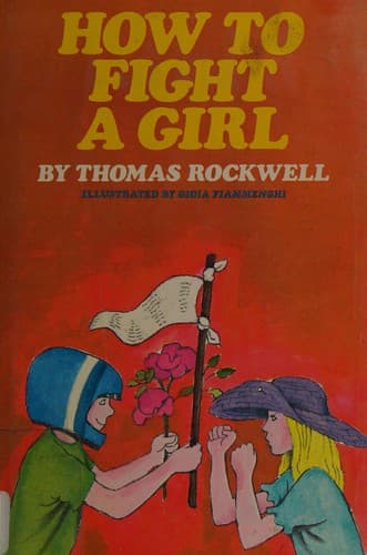 Cover of How to fight a girl by Thomas Rockwell