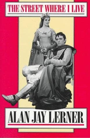 Cover of The street where I live by Alan Jay Lerner