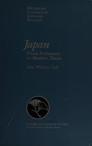 Cover of Japan, from prehistory to modern times by John Whitney Hall