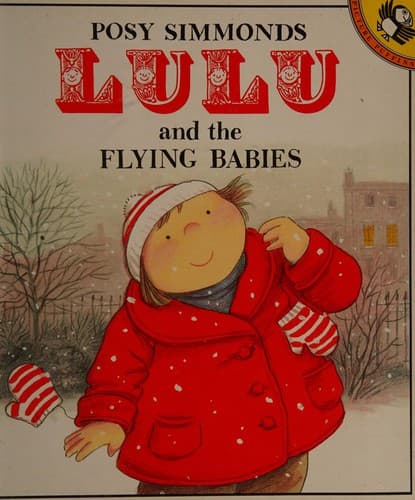 Cover of Lulu and the flying babies by Posy Simmonds
