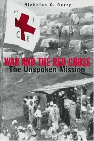 Cover of War and the Red Cross by Nicholas O. Berry