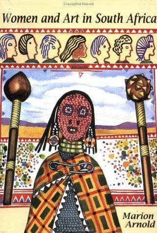 Cover of Women and art in South Africa by Marion I. Arnold
