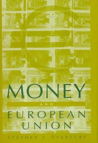 Cover of Money and European union by Stephen Frank Overturf