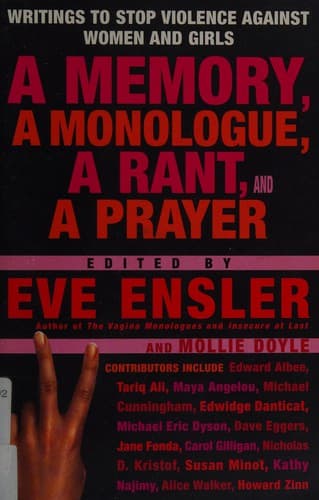 Cover of A Memory, a Monologue, a Rant, and a Prayer by V (formerly Eve Ensler)