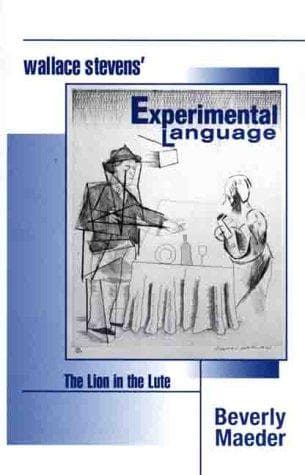 Cover of Wallace Stevens' experimental language by Beverly Maeder