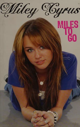 Cover of Miles to go by Miley Cyrus