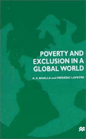 Cover of Poverty and exclusion in a global world by A. S. Bhalla
