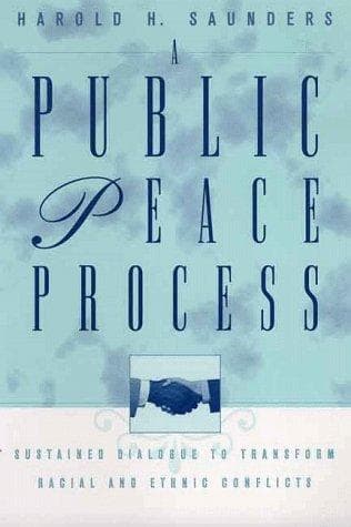 Cover of A Public Peace Process by Harold H. Saunders