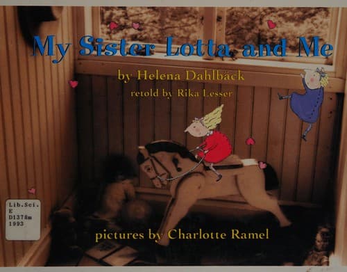 Cover of My sister Lotta and me by Helena Dahlbäck-Lutteman