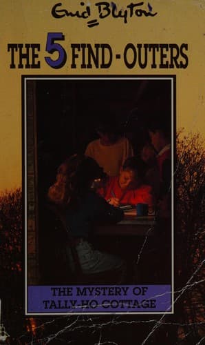 Cover of The Mystery of Tally-Ho Cottage by Enid Blyton