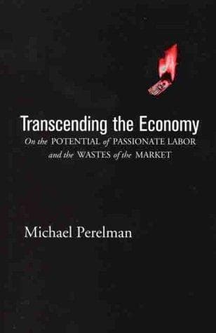 Cover of Transcending the economy by Michael Perelman
