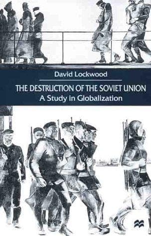 Cover of The Destruction of the Soviet Union by David Lockwood