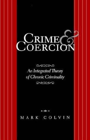 Cover of Crime and coercion by Mark Colvin