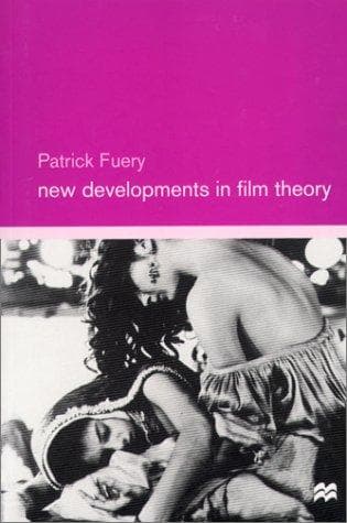 Cover of New developments in film theory by Patrick Fuery