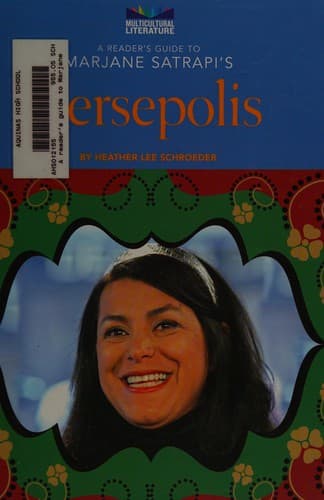 Cover of A reader's guide to Marjane Satrapi's Persepolis by Heather Lee Schroeder