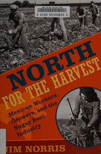 Cover of North for the harvest by Jim Norris