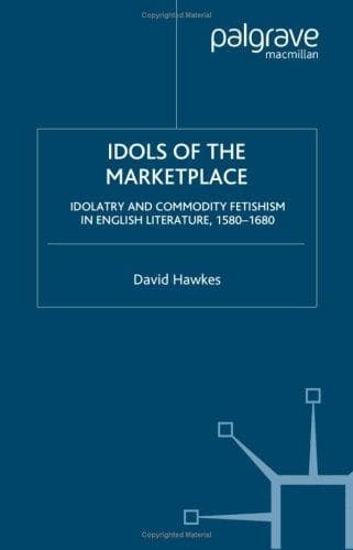Cover of Idols of the marketplace by David Hawkes
