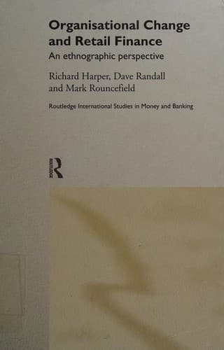 Cover of Organisational change and retail finance by Richard Harper