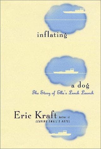 Cover of Inflating a dog by Eric Kraft