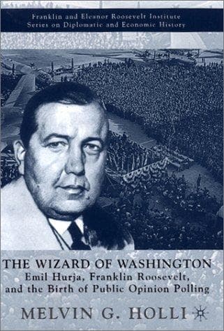 Cover of The Wizard of Washington by Melvin G. Holli