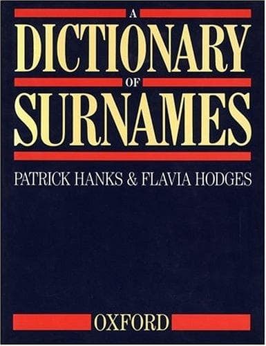 Cover of A dictionary of surnames by Patrick Hanks