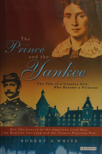 Cover of The prince and the Yankee by Robert White
