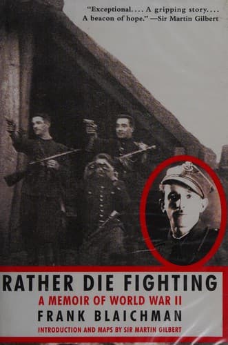 Cover of Rather die fighting by Frank Blaichman