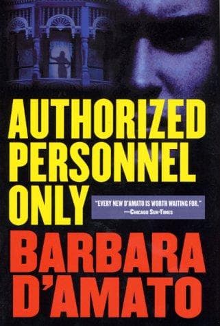 Cover of Authorized personnel only by Barbara D'Amato