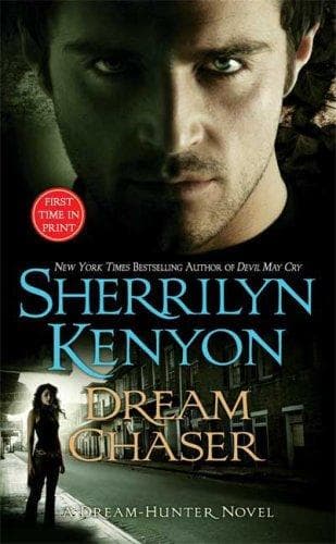 Cover of Dream Chaser by Sherrilyn Kenyon