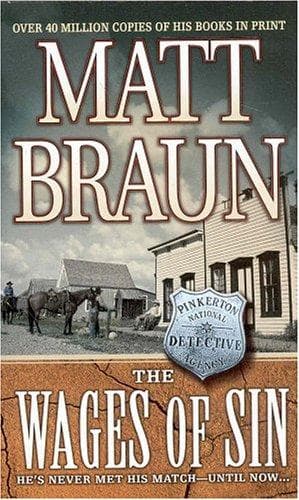 Cover of The Wages of Sin (The Ash Tallman Series) by Matt Braun