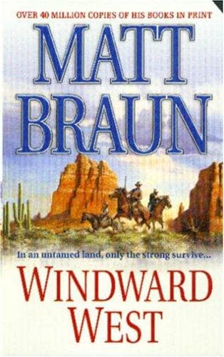 Cover of Windward West (Brannocks 2) by Matt Braun