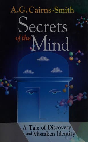 Cover of Secrets of the mind by A. G. Cairns-Smith