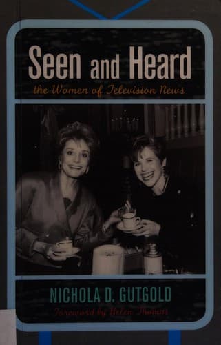 Cover of Seen and heard by Nichola D. Gutgold