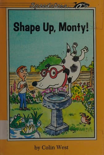 Cover of Shape up, Monty! by Colin West