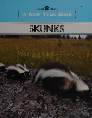 Cover of Skunks by Emilie U. Lepthien
