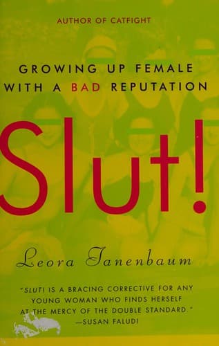 Cover of Slut! by Leora Tanenbaum