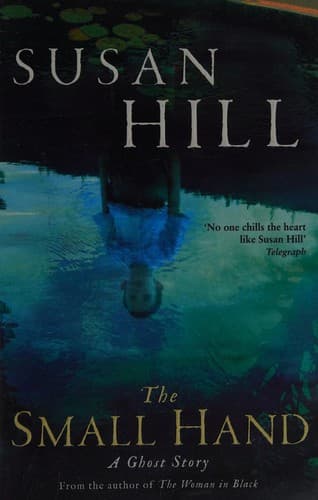Cover of The Small Hand by Susan Hill