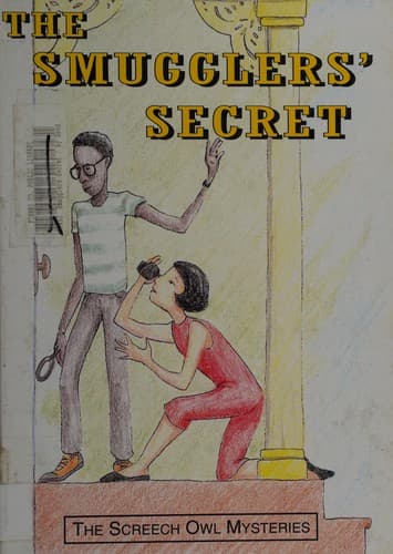 Cover of The smuggler's secret by Sandra G. Garrett