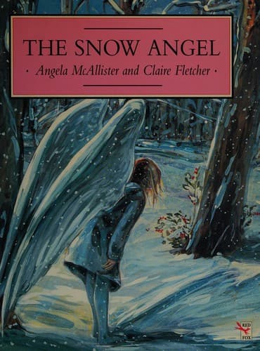 Cover of The snow angel by Angela McAllister