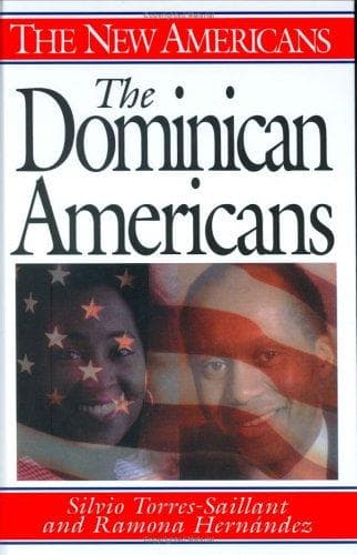 Cover of The Dominican Americans by Silvio Torres-Saillant