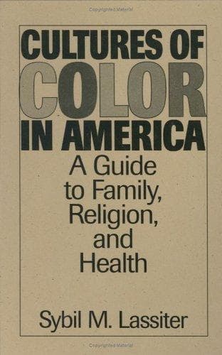 Cover of Cultures of color in America by Sybil M. Lassiter