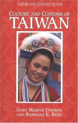 Cover of Culture and customs of Taiwan by Gary Marvin Davison