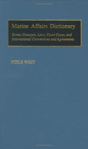 Cover of Marine Affairs Dictionary by Niels West