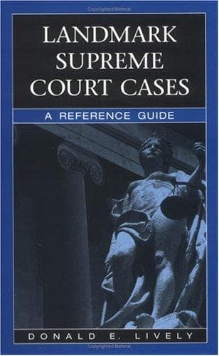 Cover of Landmark Supreme Court cases by Donald E. Lively
