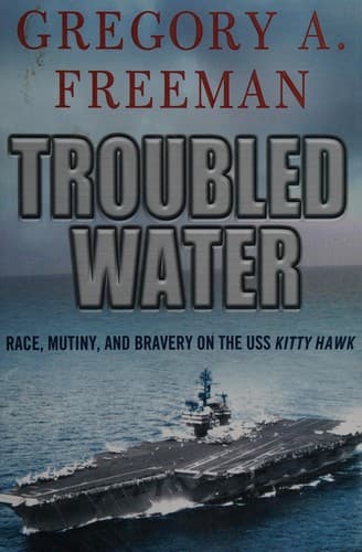 Cover of Troubled water by Gregory A. Freeman