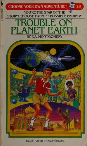 Cover of Choose Your Own Adventure - Trouble on Planet Earth by R. A. Montgomery